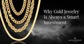 Why Gold Jewelry Is Always a Smart Investment